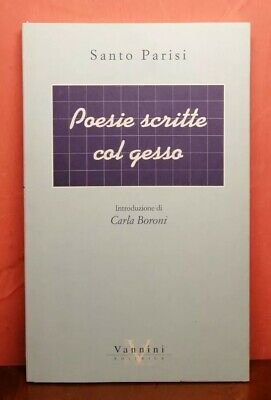 Poesie Scritte Col Gesso Santo Parisi Vanni Editrice Ebay