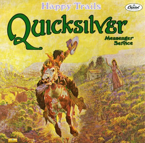 Happy Trails by Quicksilver Messenger Service CD Capital - Picture 1 of 1