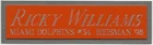 RICKY WILLIAMS DOLPHINS NAMEPLATE AUTOGRAPH Signed Football HELMET JERSEY PHOTO