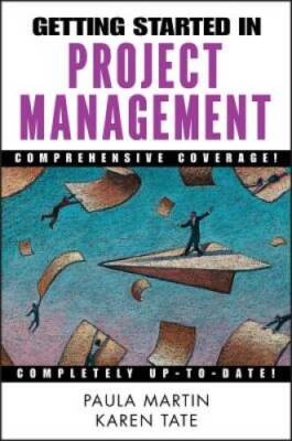 Getting Started in Project Management - Paperback By Karen Tate - GOOD