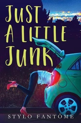 Just a Little Junk by Stylo Fantome (English) Paperback Book