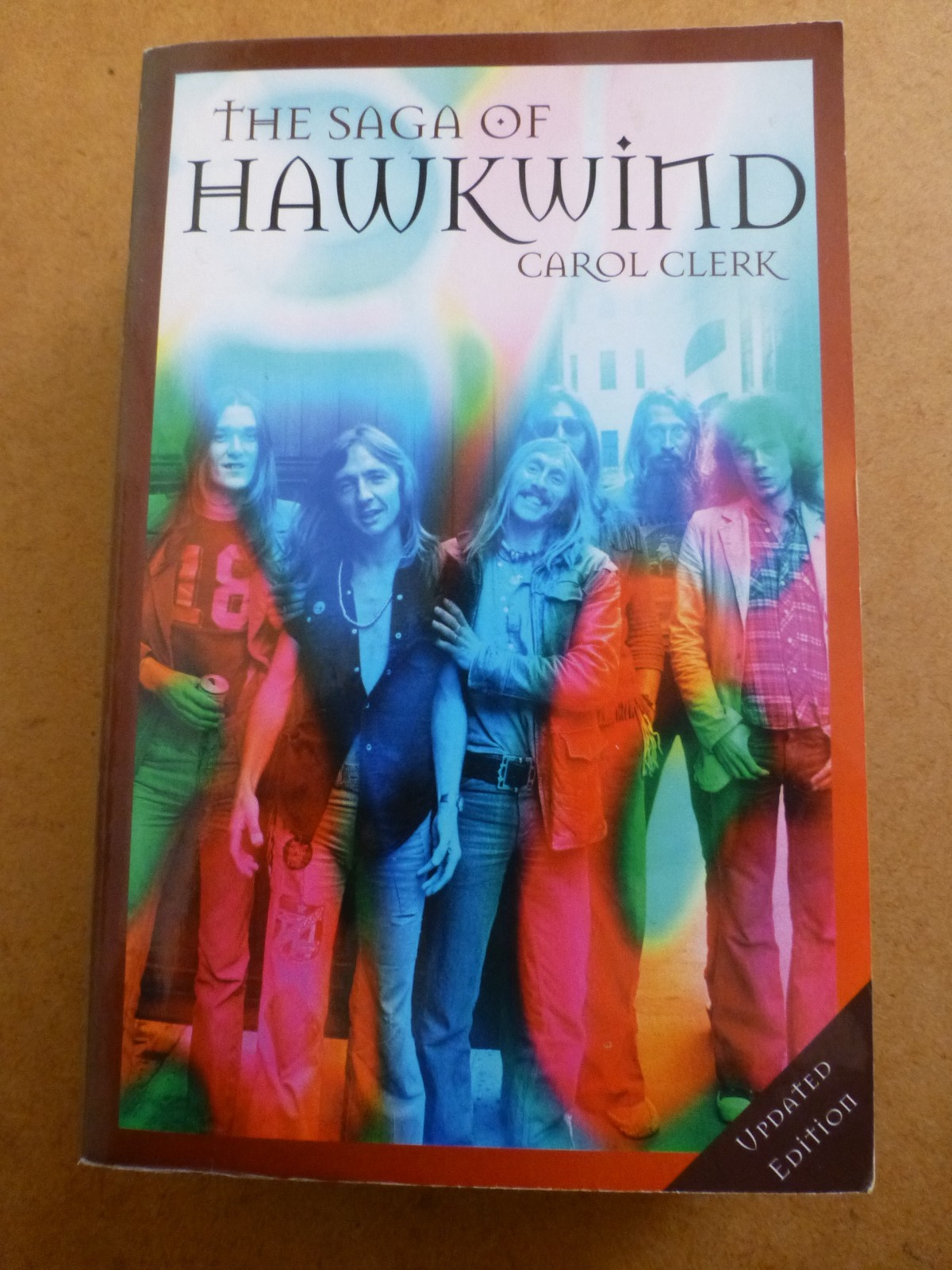 The Saga of Hawkwind Updated Edition by Carol Clerk (Paperback, 2006)