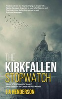 Jan-Andrew Henderson | The Kirkfallen Stopwatch | Taschenbuch | Englisch (2019)