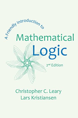 Eine freundliche Einführung in die mathematische Logik - Taschenbuch/Softback NEU Leary,