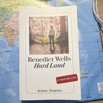 Benedict Wells   Hard Land, Roman, Diogenes, Deutsch, Coming-of-Age, ISBN
