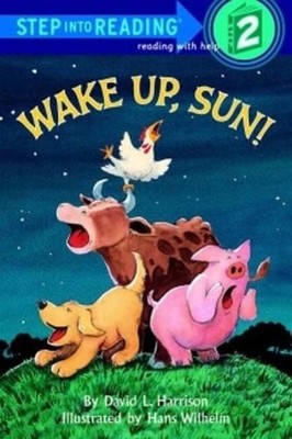 Wake Up, Sun!: Step Into Reading 2 by David L. Harrison (English) Paperback Book