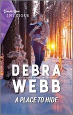 A Place to Hide (Lookout Mountain Mysteries, 3) By Webb, Debra - VERY GOOD