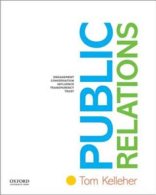 Public Relations - Paperback By Kelleher, Tom - ACCEPTABLE