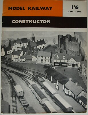 Model Railway Constructor Magazine Vol 24, No. 276, April 1957 Copy 2.