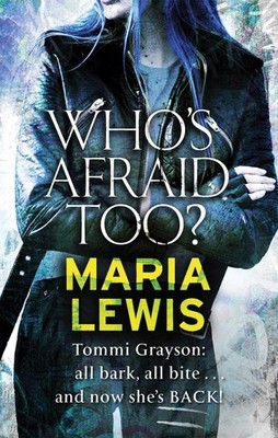 Who's Afraid Too? by Maria Lewis (English) Paperback Book