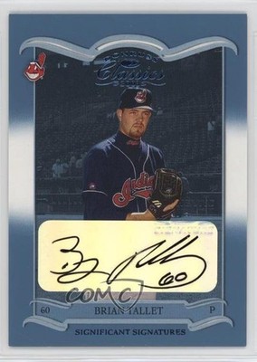2003 Donruss Classics Significant Signatures 13/25 Brian Tallet #71 Auto 0qo1