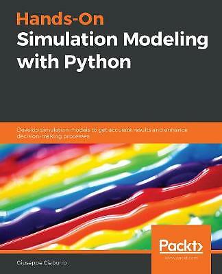 Hands-On Simulation Modeling with Python, Like New Used, Free P&P in the UK