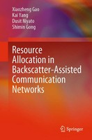 Resource Allocation In Backscatter-Assisted Communication Networks Gao (U. A.)