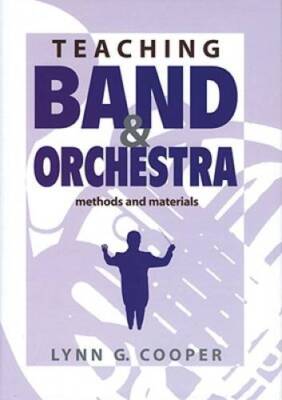 Teaching Band and Orchestra: Methods and Materials - Hardcover - VERY ...