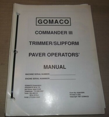 #ad GOMACO COMMANDER III TRIMMER SLIPFORM PAVER OPERATION amp; MAINTENANCE MANUAL $39.99