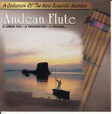 ANDEAN FLUTE A Collection of the Most Beautiful Melodies CD 15 Songs El Condor 