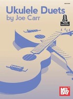 Ukulele Duets | Joe Carr | Englisch | Taschenbuch | Buch + Online-Audio | 2016
