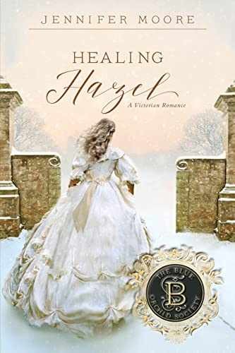 Healing Hazel (The Blue Orchid - Paperback, by Jennifer Moore - Very Good