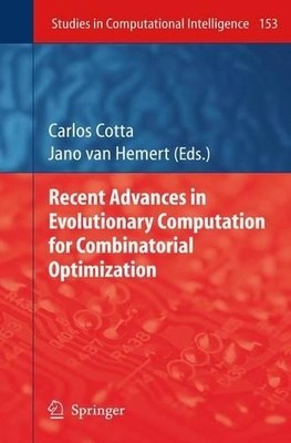 Recent Advances in Evolutionary Computation for Combinatorial... - 9783642089732
