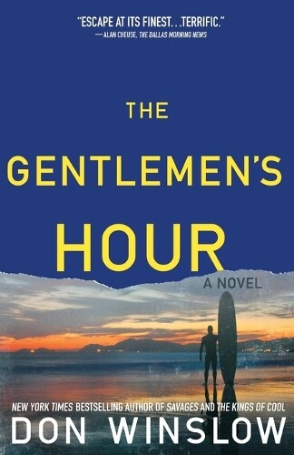 Don Winslow Gentlemen's Hour (Tascabile)