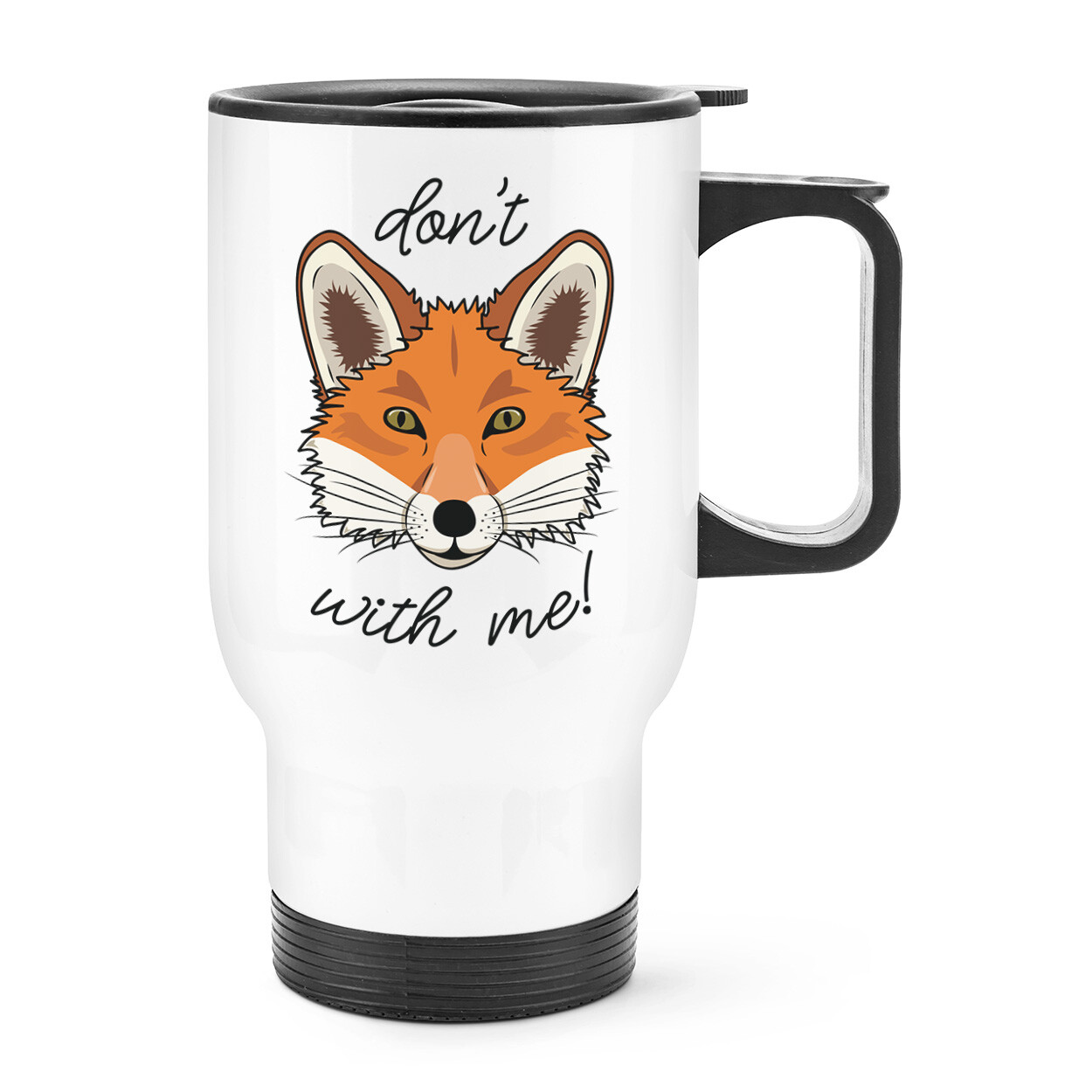 Don't Fox With Me Travel Mug Cup With Handle - Funny Animal Thermal Flask