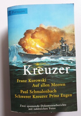Kreuzer: zwei spannende Dokumentarberichte Kurowski, Franz und Paul Schmalenbach
