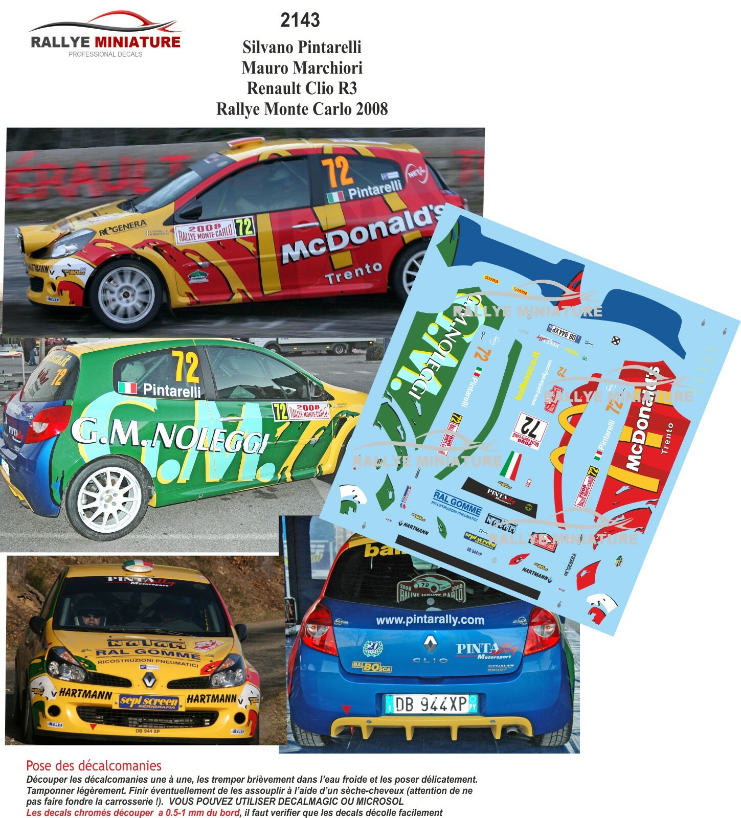 DECALS 1/43 REF 2143 RENAULT CLIO PINTARELLI RALLYE MONTE CARLO 2008 WRC RALLY
