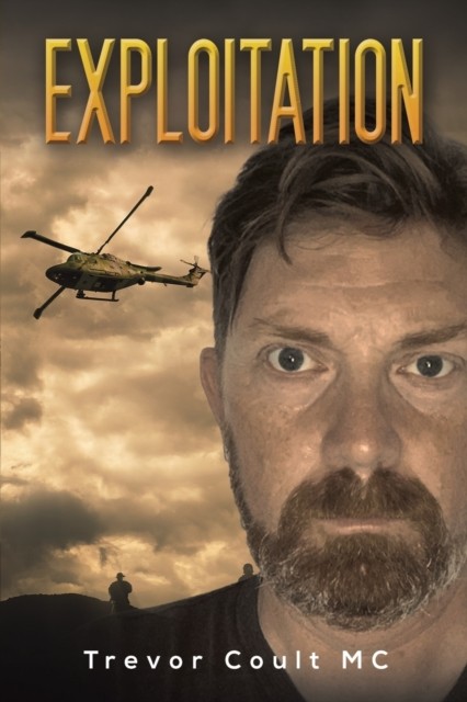 Exploitation by Trevor Coult MC (Paperback Book)