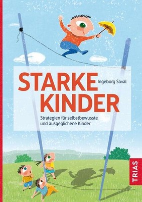 Starke Kinder | Ingeborg Saval | deutsch