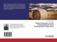 Policy Evaluation Of The Comprehensive Rural Development Programme Ntwanano Math