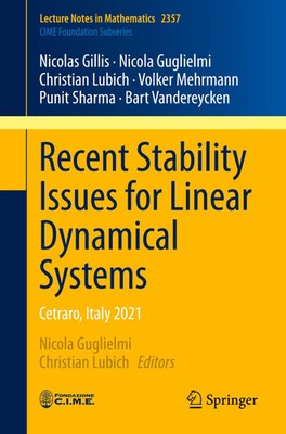 Recent Stability Issues for Linear Dynamical Systems Cetraro, Italy 2021 Buch xi