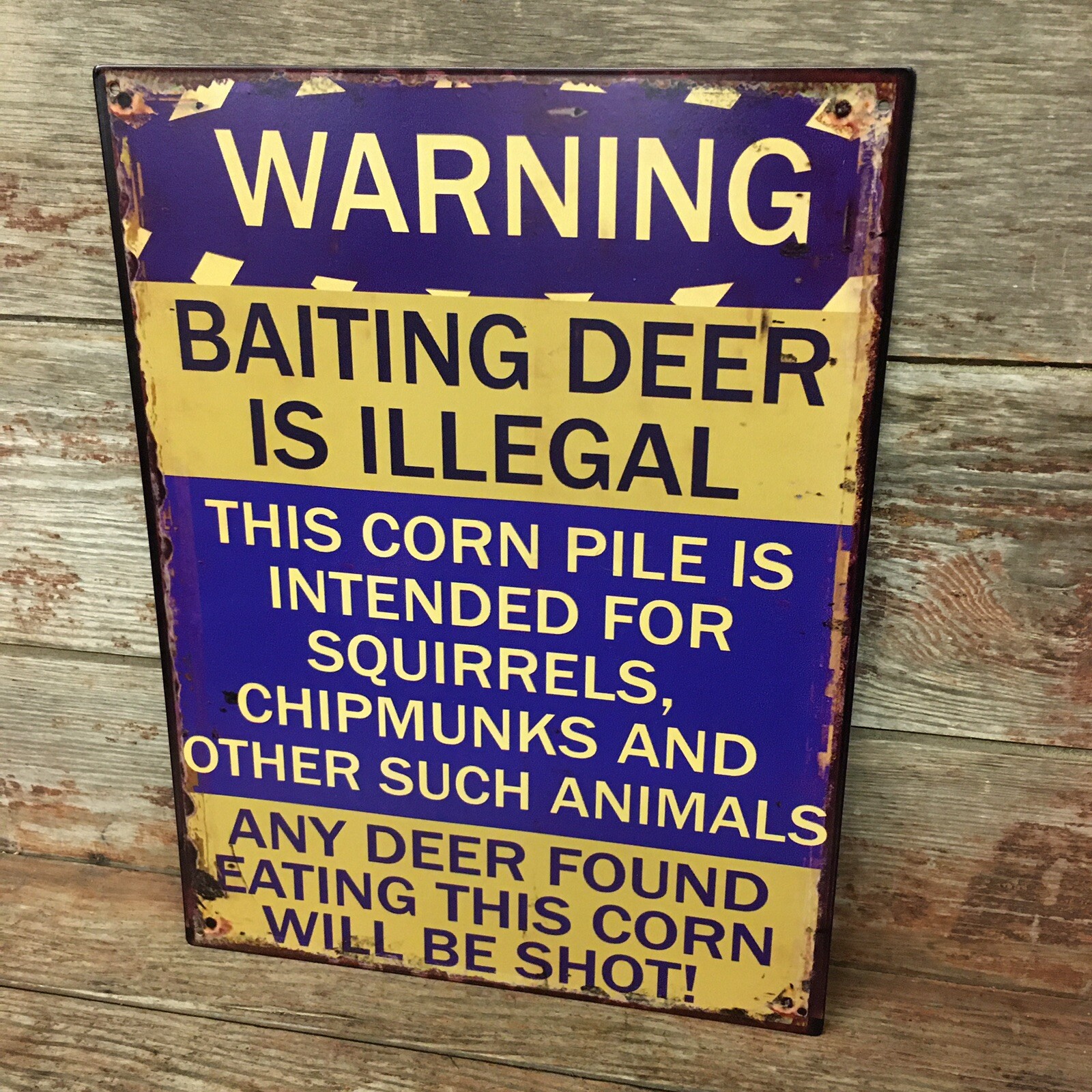 Warning Baiting Deer Illegal Corn for Squirrels Diner Man Cave Tin Sign
