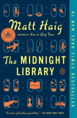 The Midnight Library: A Novel - Paperback By Haig, Matt - GOOD