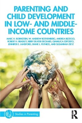 Parenting and Child Development in Low- And Middle-Income Countries (Paperback o