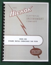 Hickok 800 Instruction Manual Tube Charts:11x17" Schematic Protective Covers