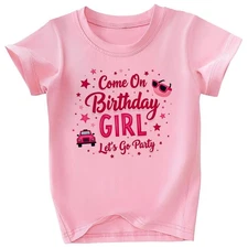 5th 6th Girls Funny Come on Birthday Girls Lets Go Party Birthday Outfit Shir...