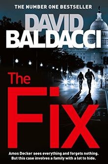The Fix von Baldacci, David | Buch | Zustand sehr gut