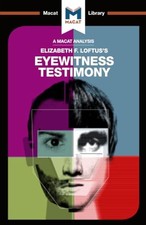 Image of An Analysis of Elizabeth F. Loftus's Eyewitness Testimony by William Jenkins