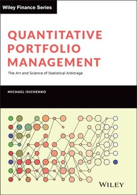 QUANTITATIVE PORTFOLIO MANAGEMENT by ISICHENKO, MICHAEL Hardback Self Help