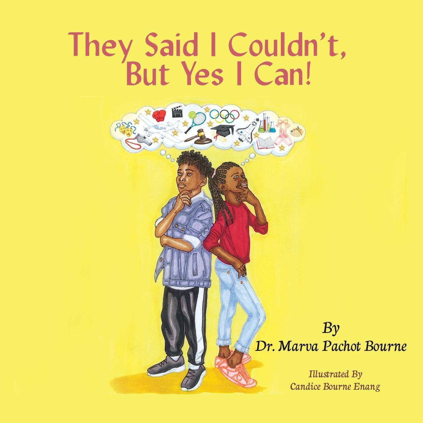 Thumbnail - They Said I Couldn't, But Yes I Can Marva Bourne Taschenbuch Paperback