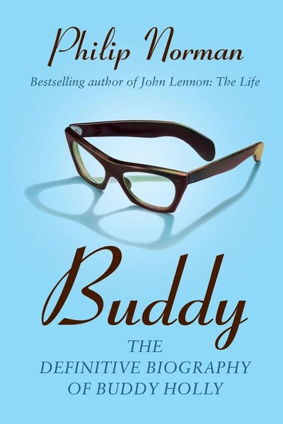 Buddy The Definitive Biography Of Buddy Holly Philip Norman Taschenbuch Englisch-image
