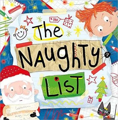 The Naughty List - Board book, by Lansley Holly - Very Good