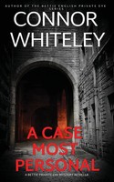 A Case Most Personal A Bettie Private Eye Mystery Novella Connor Whiteley Buch