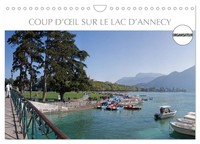 Coup D'œIl Sur Le Lac D'annecy (Calendrier Mural 2027 DIN A4 Vertical), Calvendo