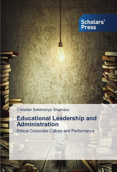 Educational Leadership And Administration Christian Sekimonyo Shamavu Buch 2024-image