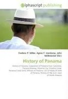 Frederic P. Miller (U. A.) | History Of Panama | Taschenbuch | Englisch (2026)