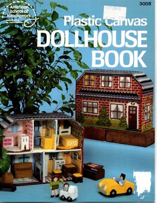 Plastic Canvas Dollhouse & Accessories ASN Pattern Book 3008