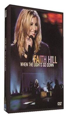 Faith Hill - When the Lights Go Down - DVD By Faith Hill,Carlos Santana - GOOD