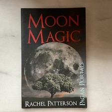 Moon Magic Book by Rachel Patterson (Paperback, 2014) Pagan Portals