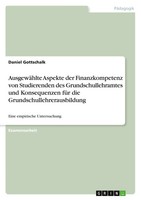 Daniel Gottschalk | AusgewäHlte Aspekte Der Finanzkompetenz Von Studierenden...